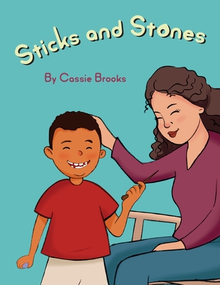 Sticks and Stones - Brooks, Cassie