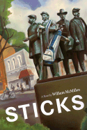 Sticks - McMillen, William