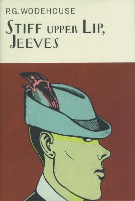 Stiff Upper Lip, Jeeves - Wodehouse, P.G.