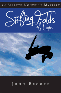 Stifling Folds of Love: An Aliette Nouvelle Mystery