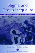 Stigma and Group Inequality: Social Psychological Perspectives