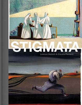 Stigmata - Mattotti, Lorenzo, and Piersanti, Claudio