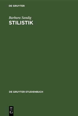 Stilistik - Sandig, Barbara