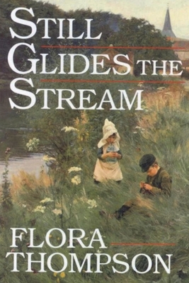 Still Glides the Stream - Thompson, Flora