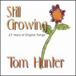 Still Growing - Tom Hunter