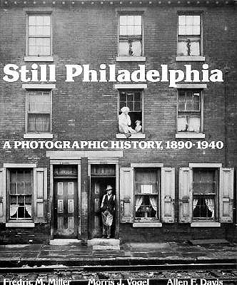 Still Philadelphia - Miller, Fredric