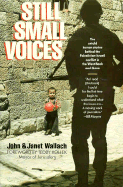 Still Small Voices