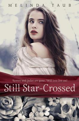 Still Star-Crossed - Taub, Melinda