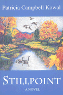 Stillpoint - Kowal, Patricia Campbell