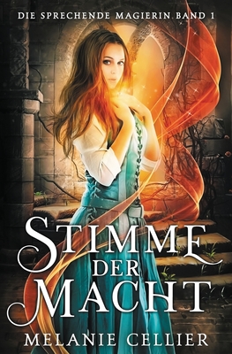 Stimme der Macht- - Cellier, Melanie