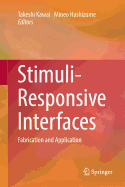 Stimuli-Responsive Interfaces: Fabrication and Application