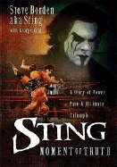 Sting: The Moment of Truth
