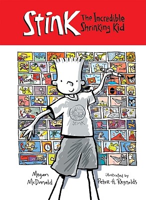 Stink: The Incredible Shrinking Kid - McDonald, Megan