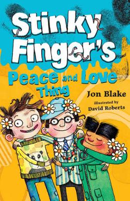 Stinky Finger's Peace and Love Thing - Blake, Jon