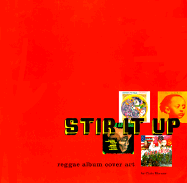 Stir It Up: Reggae Album Cover Art