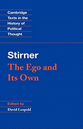 Stirner: The Ego and Its Own