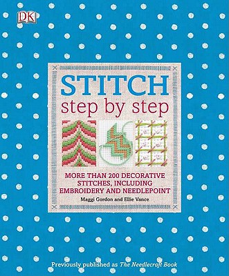 Stitch Step by Step - Gordon, Maggi, and Vance, Ellie