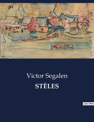 Stles - Segalen, Victor