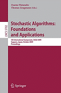 Stochastic Algorithms: Foundations and Applications: 5th International Symposium, Saga 2009 Sapporo, Japan, October 26-28, 2009 Proceedings
