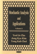 Stochastic Analysis & Applications: Volume 2