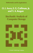 Stochastic Analysis of Computer Storage