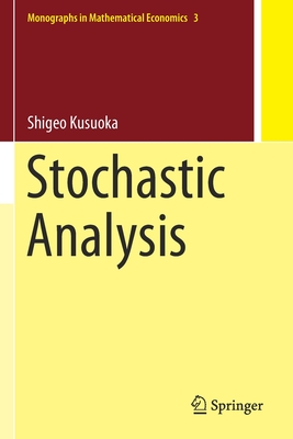 Stochastic Analysis - Kusuoka, Shigeo