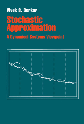 Stochastic Approximation - Borkar, Vivek S