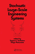 Stochastic Large-Scale Engineering Systems