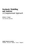 Stochastic Modeling and Analysis: A Computational Approach - Tijms, Henk C