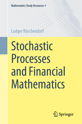 Stochastic Processes and Financial Mathematics - Rschendorf, Ludger