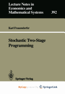 Stochastic Two-Stage Programming