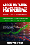 Stock Investing & Trading Information for Beginners: Great for First Time Stock investors & Traders who are asking how does the Stock Market work. A good Resource for those that want to start Stock Trading & Day Trading for a living courses. Tips to know