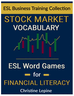 Stock Market Vocabulary: ESL Word Games for Financial Literacy