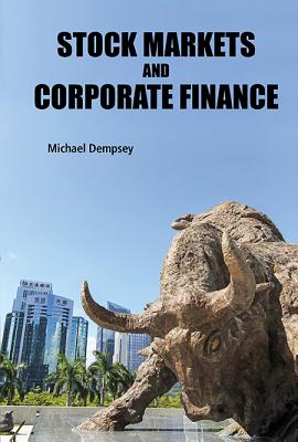 Stock Markets And Corporate Finance - Dempsey, Michael Joseph