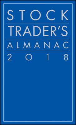 Stock Trader's Almanac 2018 - Hirsch, Jeffrey A