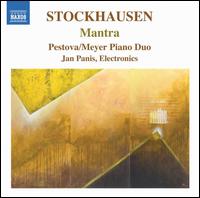 Stockhausen: Mantra - Jan Panis (electronics); Pascal Meyer (piano); Pestova-Meyer Piano Duo; Xenia Pestova (piano)