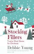 Stocking Fillers: Twelve Short Stories for Christmas