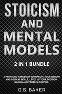 Stoicism and Mental Models 2 in 1 Bundle