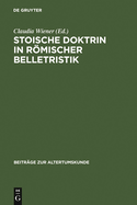 Stoische Doktrin in rmischer Belletristik