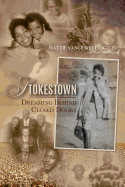 Stokestown: Dreaming Behind Closed Doors