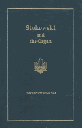 Stokowski and the Organ