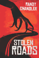 Stolen Roads