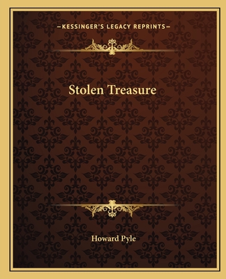 Stolen Treasure - Pyle, Howard