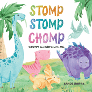 Stomp Stomp Chomp