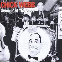 Stomping at the Savoy [Fabulous] - Chick Webb