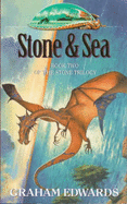 Stone and Sea: Book Two of the Stone Trilogy