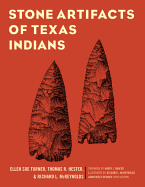 Stone Artifacts of Texas Indians