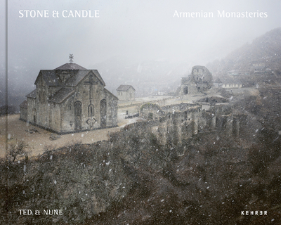 Stone & Candle. Armenian Monasteries - Paolo Zrya, Ara (Text by)