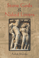 Stone Gods & Naked Lovers
