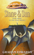 Stone into Dust: Book Three of the Stone Trilogy